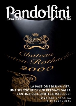 Asta passione di una vita: una selezione di vini pregiati dall’enoteca marcucci | 8 ottobre 2015